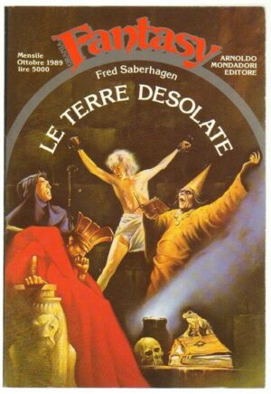 Urania Fantasy n. 17 LE TERRE DESOLATE di F. Saberhagen ed. Mondadori