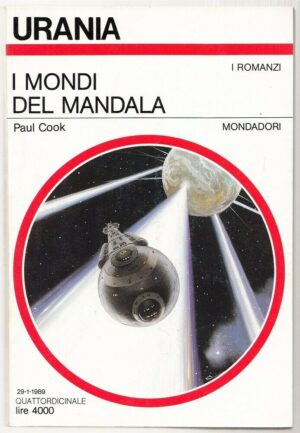 I Mondi del Mandala di Paul Cook - Urania n. 1093 ed. Mondadori
