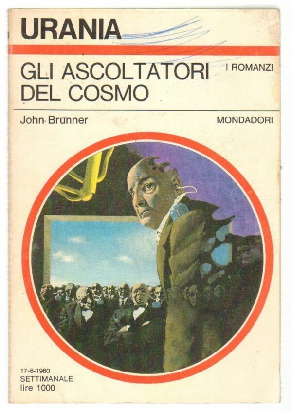 Urania-n-849-GLI-ASCOLTATORI-DEL-COSMO-di-John-Brunner-ed-Mondadori-112703113553