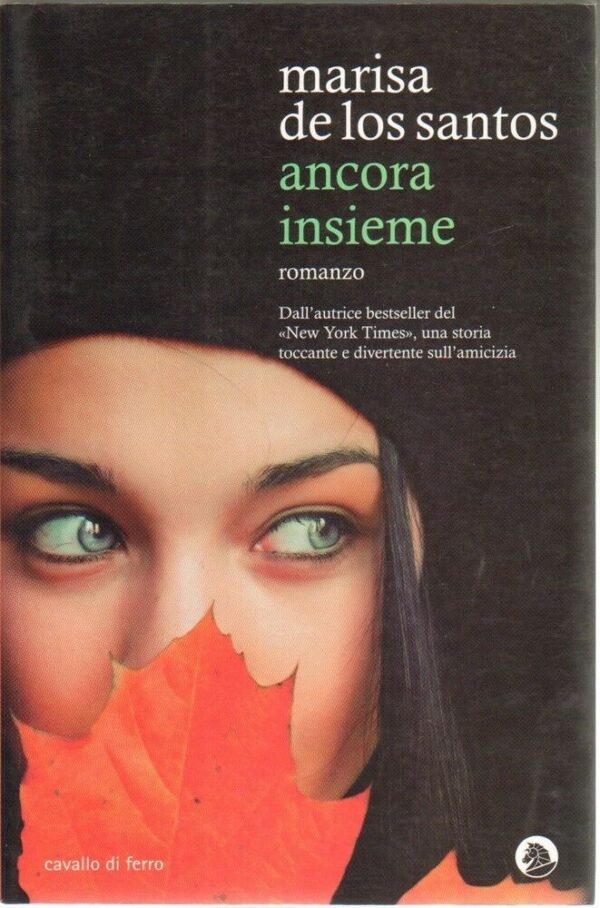 ANCORA-INSIEME-di-Marisa-De-Los-Santos-ed-Cavallo-di-Ferro-121836354064