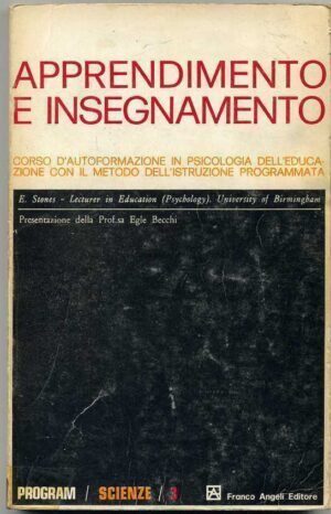 APPRENDIMENTO E INSEGNAMENTO di E. Stones 1° ed. 1970 Franco Angeli