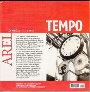 AREL LA RIVISTA TEMPO 1/2012 Direttore Enrico Letta