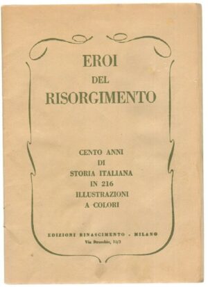 Album Figurine EROI DEL RISORGIMENTO Da recupero, ed. Rinascimento INCOMPLETO da Recupero