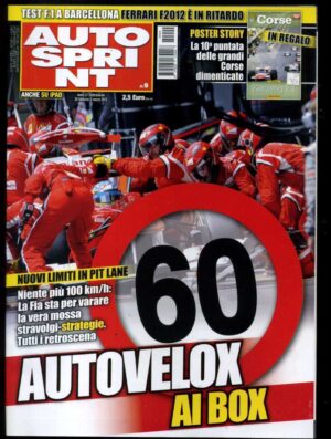 Autosprint n. 9 - Febbraio Marzo 2012 - Con Poster Story ed. Conti Editore