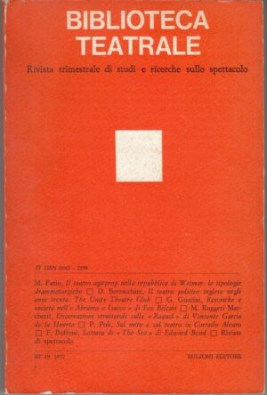Biblioteca Teatrale - Rivista Trimestrale n. 19 -l 1977 ed. Bulzoni