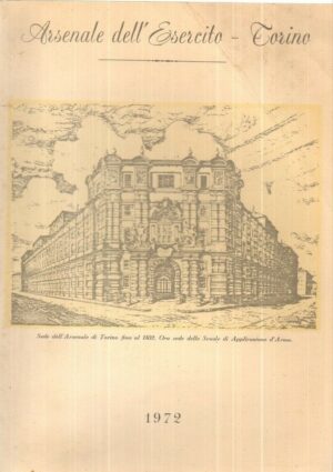 CALENDARIO ARSENALE DELL'ESERCITO TORINO Anno 1972