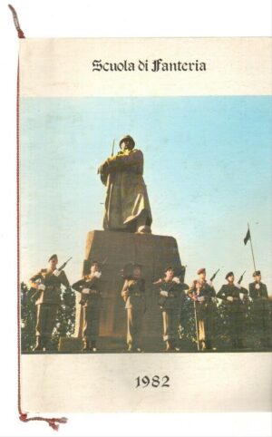 CALENDARIO SCUOLA DI FANTERIA Anno 1982