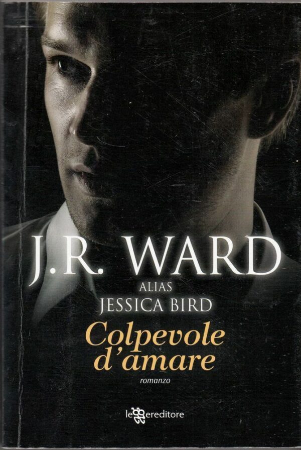 COLPEVOLE-DAMARE-di-J-R-Ward-ed-Leggereditore-2013-112298961734