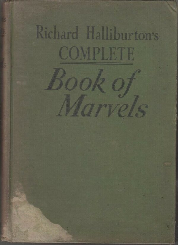 COMPLETE-BOOK-OF-MARVELS-di-Richard-Halliburtons-ed-Bobbs-Merrill-113980700224