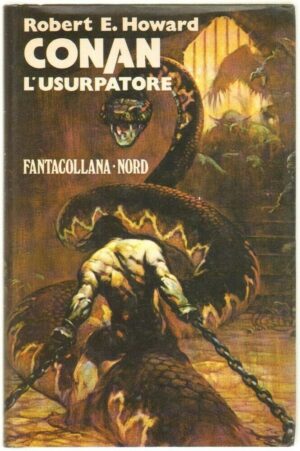 CONAN L'USURPATORE di Robert E. Howard - Fantacollana n. 19 ed. Nord