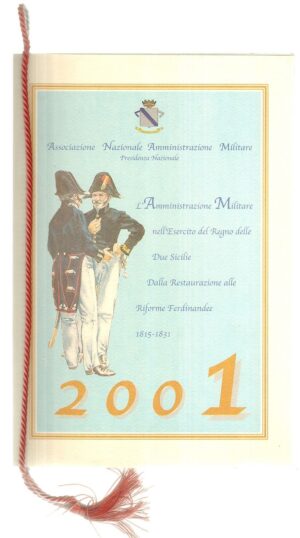 Calendario ASSOCIAZIONE NAZIONALE AMMINISTRAZIONE MILITARE 2001