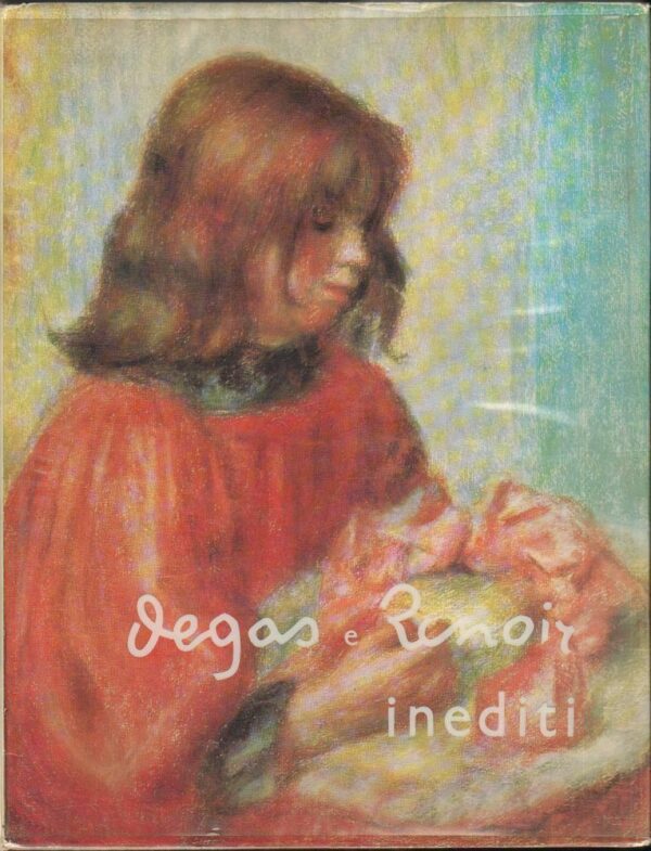 DEGAS-E-RENOIR-INEDITI-di-Denis-Rouart-e-Momcilo-Stevanovic-ed-AMZ-1964-112427345394