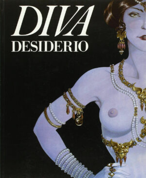 Diva Desiderio - Collana Diva (Copertina di Magnus) ed. Glittering