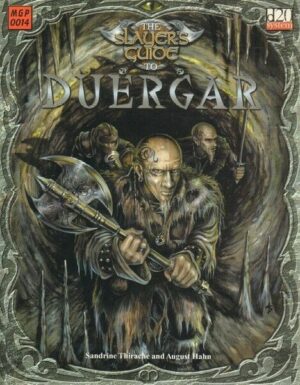 DUERGAR THE SLAYER'S GUIDE ed. Mongoose Publishing D20 System MGP 0014