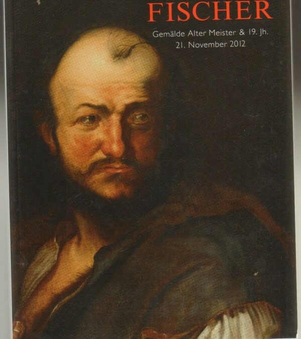 FISCHER-Gemalde-Alter-Meister-19-Jh-21-November-2012-111798035914