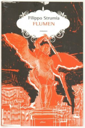 FLUMEN di Filippo Strumia ed. Elliot
