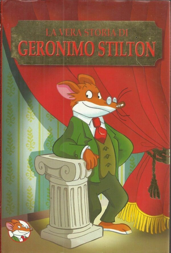 Geronimo-Stilton-LA-VERA-STORIA-DI-GERONIMO-STILTON-ed-Piemme-111557650244