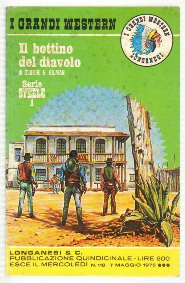 I-Grandi-Western-n-118-Il-bottino-del-diavolo-di-G-G-Gilman-ed-Longanesi-112672040164