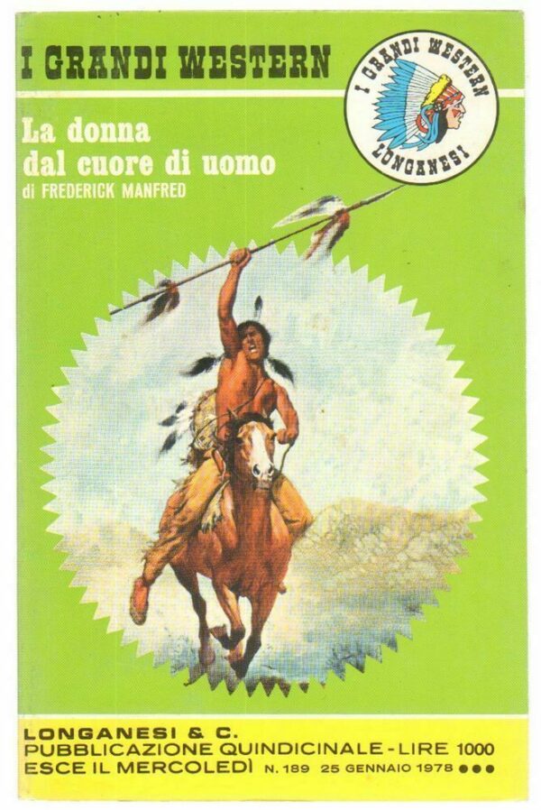 I-Grandi-Western-n-189-La-donna-dal-cuore-di-uomo-di-F-Manfred-ed-Longanesi-112675764274