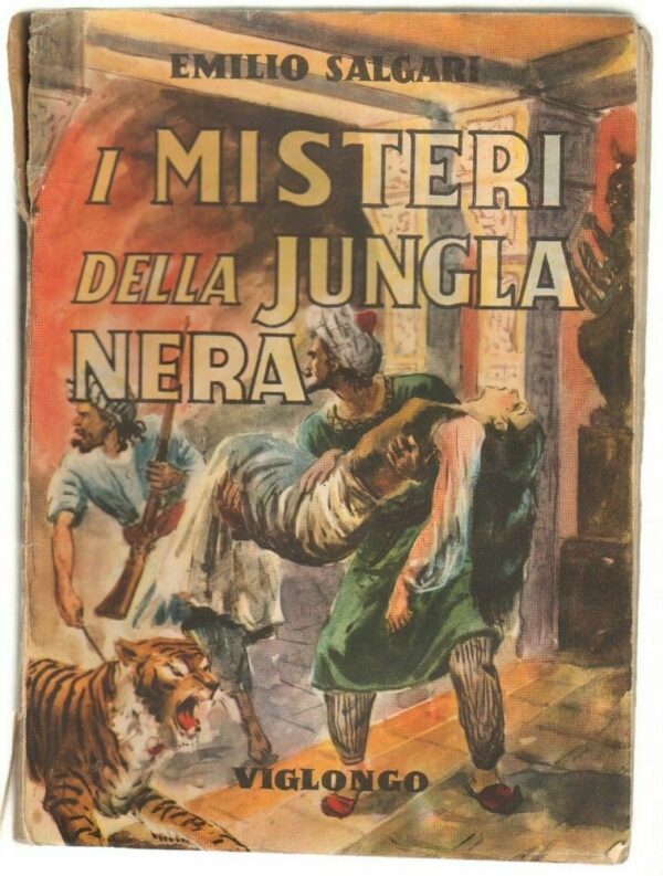 I-MISTERI-DELLA-JUNGLA-NERA-di-Emilio-Salgari-ed-Viglongo-1947-113276144764