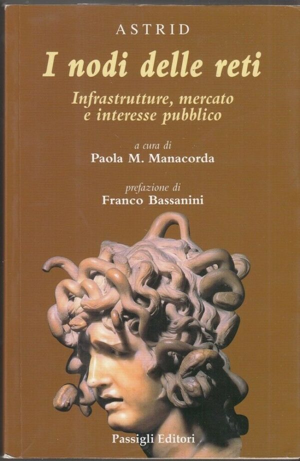 I-NODI-DELLE-RETI-a-cura-di-Paola-M-Manacorda-ed-Passigli-113950755294