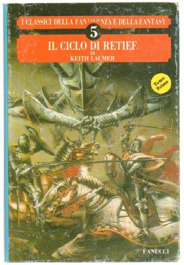 IL-CICLO-DI-RETIEF-Tomo-Primo-di-Keith-Laumer-ed-Fanucci-113085939294