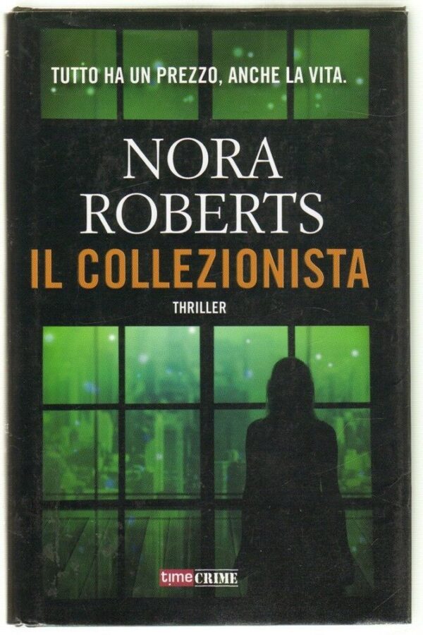 IL-COLLEZIONISTA-di-Nora-Roberts-ed-Fanucci-Time-Crime-Fanucci-123554729024