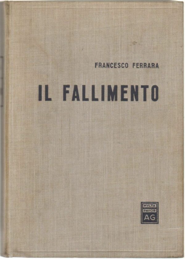 IL-FALLIMENTO-di-Francesco-Ferrara-ed-Giuffr-1974-112350839944