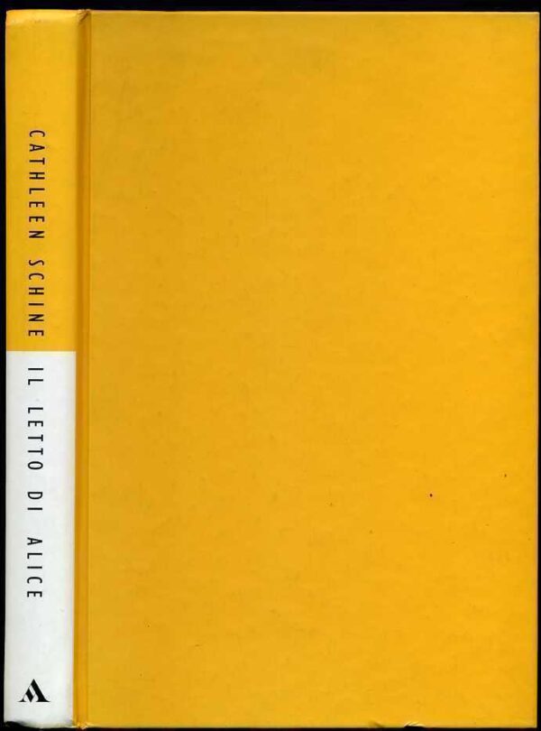 IL-LETTO-DI-ALICE-di-Cathleen-Schine-1-ed-1999-Mondadori-120991464414