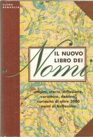 IL NUOVO LIBRO DEI NOMI di Elena Benaglia ed. CDE