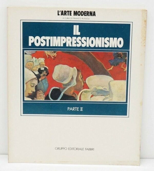 IL-POSTIMPRESSIONISMO-Parte-2-II-a-cura-di-Franco-Russoli-ed-Fabbri-124072599364