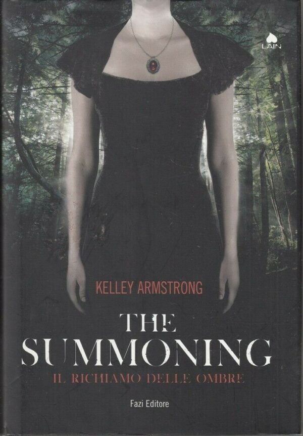 IL-RICHIAMO-DELLE-OMBRE-The-Summoning-di-Kelley-Armstrong-ed-Fazi-113771418394