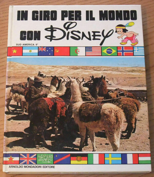 IN-GIRO-PER-IL-MONDO-CON-DISNEY-n-6-Sud-America-1-ed-1976-Mondadori-110999571554