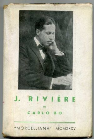 J. RIVIERE di Carlo Bo ed. 1935 Morcelliana