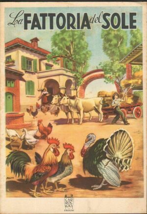 LA FATTORIA DEL SOLE - Serie Prescolastica Piccola n. 7 ed. Carroccio