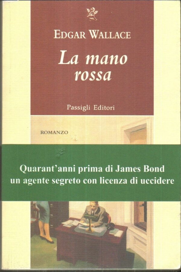 LA-MANO-ROSSA-di-Edgar-Wallace-ed-Passigli-111658852964