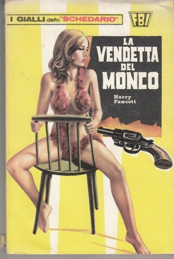 LA-VENDETTA-DEL-MONCO-di-H-Fawcett-I-Gialli-dello-Schedario-n-190-ed-Cantar-123798750124