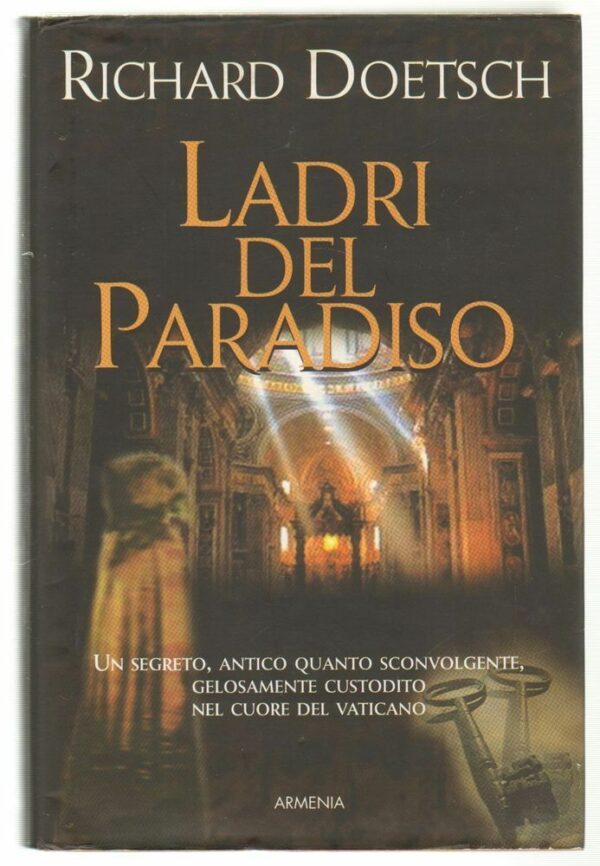 LADRI-DEL-PARADISO-di-Richard-Doetsch-ed-Armenia-2007-112660900444