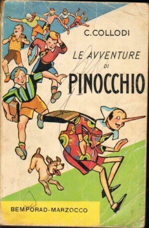 LE AVVENTURE DI PINOCCHIO di Collodi ed. Bemporad - Marzocco 1961