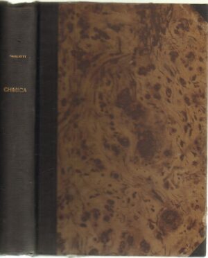 LEZIONI DI CHIMICA GENERALE ED INORGANICA di Caglioti ed. 1945 La Supergrafica