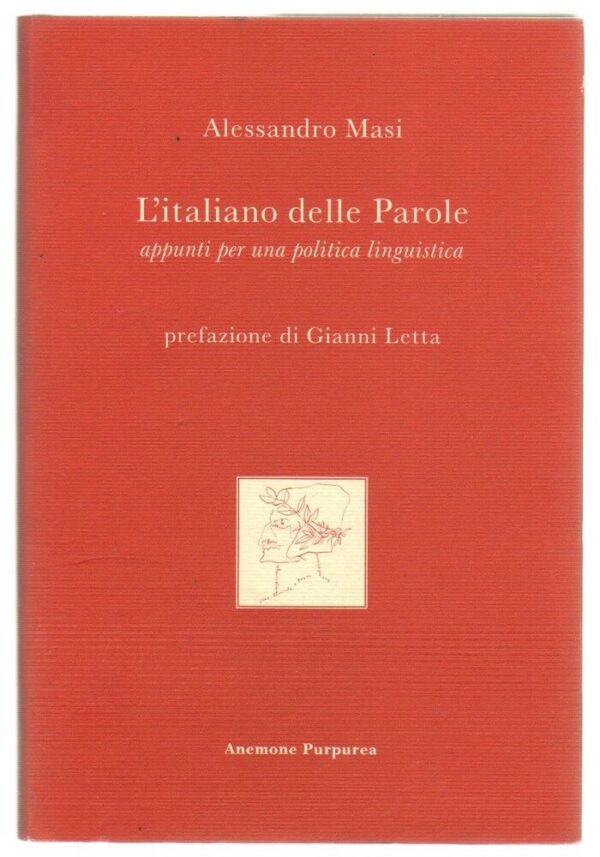 LITALIANO-DELLE-PAROLE-di-Alessandro-Masi-ed-Anemone-Purpurea-112979033594