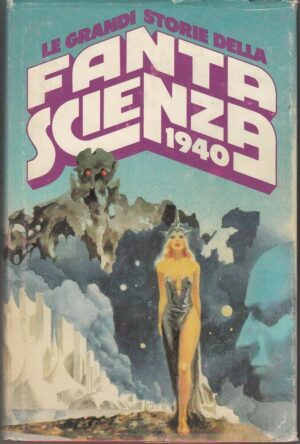 Le Grandi Storie della Fantascienza 1940 di Isaac Asimov ed. CDE