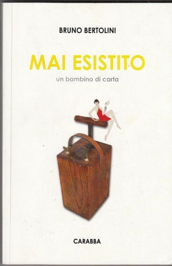 MAI-ESISTITO-di-Bruno-Bertolini-ed-Carabba-2014-122485179454