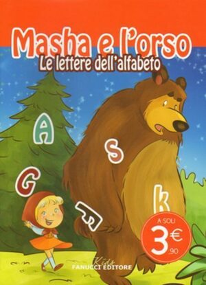 MASHA E L'ORSO - LE LETTERE DELL'ALFABETO ed. Fanucci