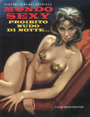 Mondo sexy. Proibito nudo di notte... ed. Glittering Images