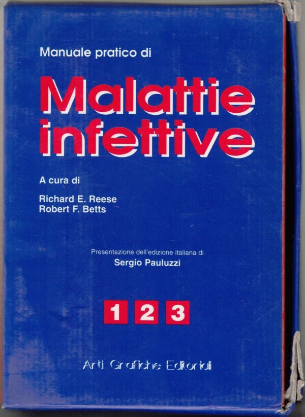 Manuale-pratico-di-MALATTIE-INFETTIVE-3-VOLUMI-d-Reese-Betts-grafiche-editoriali-121542239904