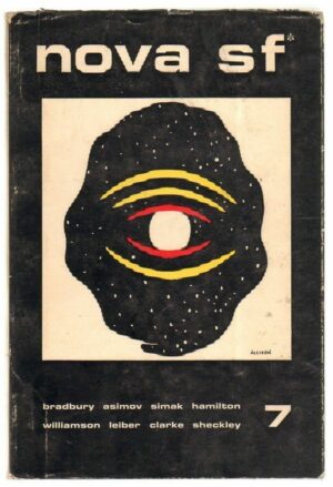 NOVA SF n. 7 Anno II Agosto 1972 Rivista di Fantascienza ed. Libra