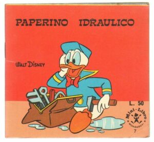 Paperino idraulico di Walt Disney - Mini Libro n. 7 ed. Mondadori