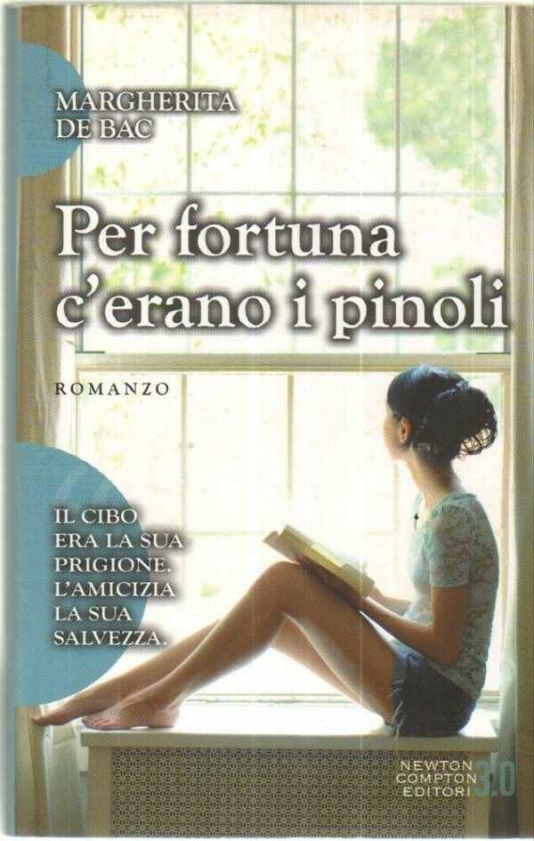 PER-FORTUNA-CERANO-I-PINOLI-di-Margherita-De-Bac-ed-Newton-Compton-121975785684