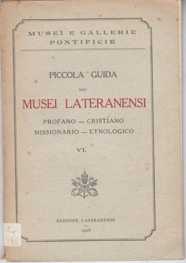 PICCOLA-GUIDA-DEI-MUSEI-LATERANENSI-ed-Lateranense-1928-123949474584